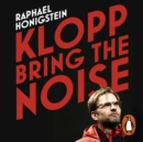Klopp: Bring the Noise - eAudiobook