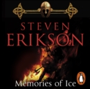 Memories of Ice : (Malazan Book of the Fallen: Book 3) - eAudiobook
