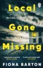 Local Gone Missing : The new, completely gripping must-read crime thriller for 2023 - eBook