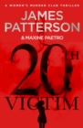 20th Victim : Three cities. Three bullets. Three murders. (Women s Murder Club 20) - eBook