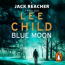 Blue Moon : (Jack Reacher 24) - eAudiobook