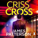 Criss Cross : (Alex Cross 27) - eAudiobook