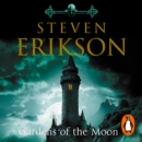 Gardens Of The Moon : (Malazan Book Of The Fallen 1) - eAudiobook