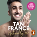 Naturally Tan : A Memoir - eAudiobook