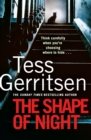 The Shape of Night : The spine-tingling thriller from the Sunday Times bestselling author of the Rizzoli & Isles series - eBook