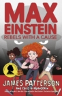 Max Einstein: Rebels with a Cause - eBook