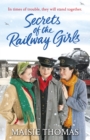 Secrets of the Railway Girls - eBook