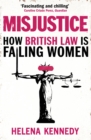 Misjustice : How British Law is Failing Women - eBook