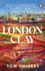 London Clay : Journeys in the Deep City - eBook