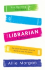 The Librarian : The Library Saved Her. Now She Wants To Save The Library - eBook