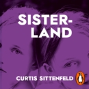 Sisterland : The striking Sunday Times bestseller - eAudiobook
