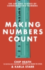 Making Numbers Count : The art and science of communicating numbers - eBook