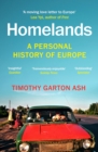 Homelands : A Personal History of Europe - eBook