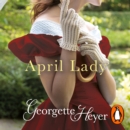 April Lady : Gossip, scandal and an unforgettable Regency romance - eAudiobook