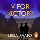 V for Victory : A warm and witty novel by the Sunday Times bestseller - eAudiobook