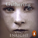 The Gathering : WINNER OF THE BOOKER PRIZE 2007 - eAudiobook