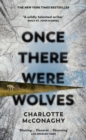 Once There Were Wolves : The instant NEW YORK TIMES bestseller - eBook