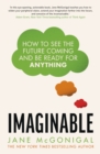 Imaginable : How to see the future coming and be ready for anything - eBook