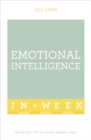 Emotional Intelligence In A Week : Raise Your EQ In Seven Simple Steps - Book