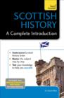 Scottish History: A Complete Introduction: Teach Yourself - eBook