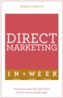 Direct Marketing In A Week : Maximize Sales Through Direct Mail In Seven Simple Steps - Book