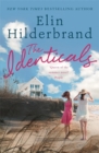 The Identicals : The perfect beach read from the 'Queen of the Summer Novel' (People) - Book
