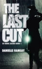 The Last Cut : a terrifying serial killer thriller that will grip you - Book