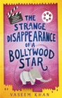 The Strange Disappearance of a Bollywood Star : Baby Ganesh Agency Book 3 - Book