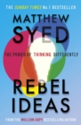 Rebel Ideas : The Power of Diverse Thinking - eBook