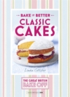 Great British Bake Off - Bake it Better (No.1): Classic Cakes - Book