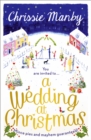 A Wedding at Christmas : full of magic, fun and festivity for Christmas 2023 - Book