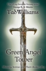To Green Angel Tower : Memory, Sorrow & Thorn Books 3 & 4 - eBook