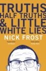 Truths, Half Truths and Little White Lies - eBook