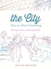 The City : Dot to Dot Colouring - Book