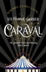 Caraval: the mesmerising Sunday Times bestseller : The mesmerising Sunday Times bestseller - eBook