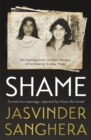 Shame : The bestselling true story of a girl's struggle to survive - Book