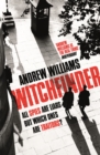 Witchfinder : A brilliant novel of espionage from one of Britain's most accomplished thriller writers - Book