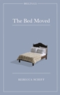 The Bed Moved : A John Murray Original - Book