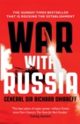 War With Russia : The chillingly accurate political thriller of a Russian invasion of Ukraine, now unfolding day by day just as predicted - eBook
