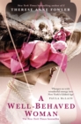A Well-Behaved Woman : the New York Times bestselling novel of the Gilded Age - Book