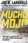 Mucho Mojo : Hap and Leonard Book 2 - eBook