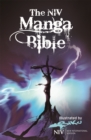 NIV Manga Bible : The NIV Bible with 64 pages of Bible stories retold manga-style - Book