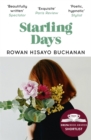 Starling Days : Shortlisted for the 2019 Costa Novel Award - Book
