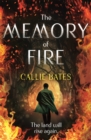 The Memory of Fire : The Waking Land Book II - Book