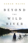Beyond the Wild River - Book