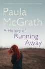 A History of Running Away - Book