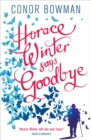 Horace Winter Says Goodbye - Book