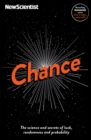 Chance : The science and secrets of luck, randomness and probability - Book