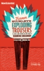 Farmer Buckley's Exploding Trousers : & other events on the way to scientific discovery - eBook
