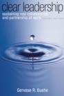 Clear Leadership : Sustaining Real Collaboration and Partnership at Work - eBook